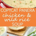 Copycat Panera Chicken and Wild Rice Soup