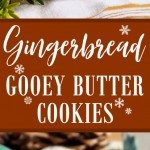 Gingerbread Gooey Butter Cookies