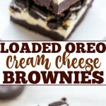 Loaded Oreo Cream Cheese Brownies