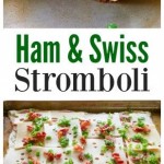 Ham and Swiss Stromboli