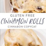Gluten Free Cinnamon Rolls (Cinnabon Copycat)