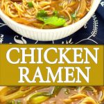 Easy Chicken Ramen