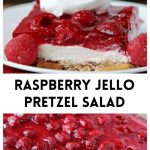 Raspberry Jello Pretzel Salad