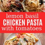 Lemon Basil Chicken Pasta