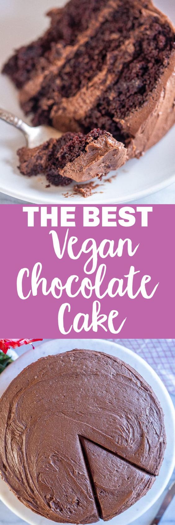 The-BEST-Vegan-Chocolate-Cake