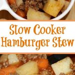 Easy Crock Pot Hamburger Stew Recipe