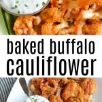 Baked Buffalo Cauliflower Recipe