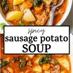Spicy Sausage Potato Soup