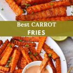Carrot Fries|Baked or Air Fried (Low-Carb)