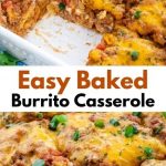 Easy Baked Burrito Casserole Recipe