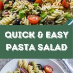 Quick & Easy Pasta Salad