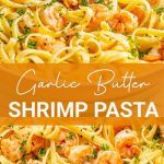 Garlic-Butter-Shrimp-Pasta