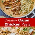 Creamy Cajun Chicken Pasta
