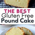 Gluten Free Sour Cream Pound Cake