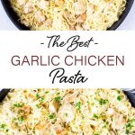 Garlic Chicken Pasta