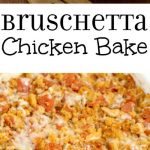 Bruschetta Chicken Bake