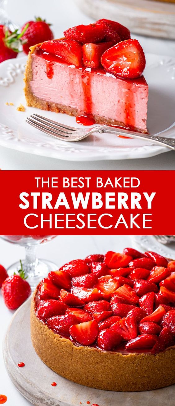 The-Best-Baked-Strawberry-Cheesecake