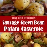 Sausage Green Bean Potato Casserole