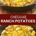 Cheddar Ranch Potatoes