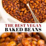 The Best Vegan Baked Beans