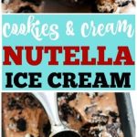 Cookies & Cream Nutella Ice Cream