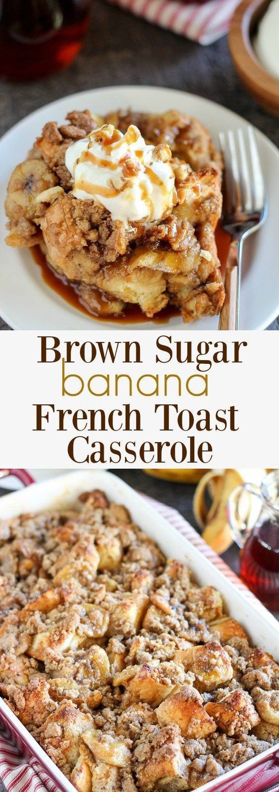 Brown-Sugar-Banana-French-Toast-Casserole