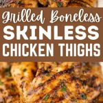 Grilled Boneless Skinless Chicken Thighs