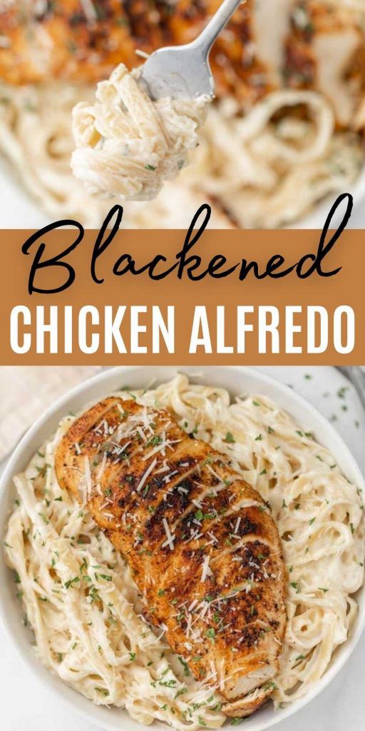 The -Best-Blackened-Chicken-Alfredo-Recipe