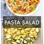 Roasted Veggie Pasta Salad