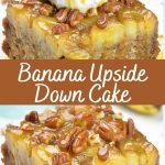 Banana Upside Down Cake Recipe