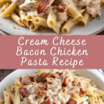 Cream-Cheese-Bacon-Chicken-Pasta-Recipe