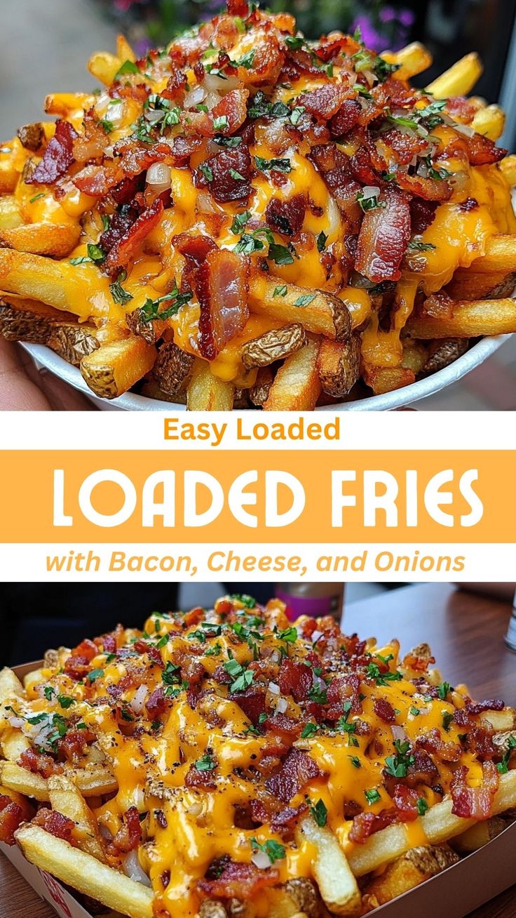 Easy Loaded Fries with Bacon, Cheese, and Onions