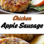 Chicken Apple Sausage You Must Make