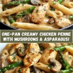 Creamy Mushroom and Asparagus Chicken Penne