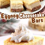 Sliced rectangular cheesecake bars with a buttermilk-colored filling on a shortbread base, lightly dusted with nutmeg, sit on parchment paper. Christmas lights and a mug of eggnog stand in the background.